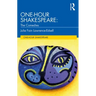 One-Hour Shakespeare: The Comedies