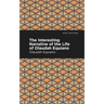 The Interesting Narrative of the Life of Olaudah Equiano