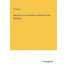 Questions on the Words and Works of the Apostles