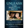Unleash The Positive Mind: The Ultimate Autism Handbook: The handbook to accompany the revolutionary new CBT course