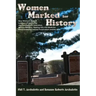 Women Marked for History: New Mexico's Women Leaders in Community and Government, Education, Military, Business, Healing Arts and Medicine, Ente