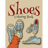 Shoes Coloring Book (Fashion Coloring Book For Girls)
