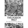 The Poison Belt: (Sir Arthur Conan Doyle Classics Collection)