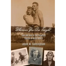 Wherever You Are Tonight: Love and War in the Forgotten Theater of World War II