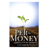 Per-Money: Permaculture Thinking for Indie Biz Growth