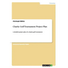 Charity Golf Tournament Project Plan: A detailed project plan of a charity golf tournament