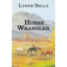 Horse Wrangler