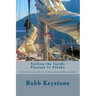 Sailing the Inside Passage to Alaska: A practical guide to sailing the inside passage