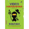 Video Mariamman and Other Stories