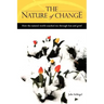 The Nature of Change - How the natural world coached me through loss and grief