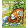 The Itchy Little Musk Ox