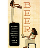 Beer: A Global Journey Through the Past and Present