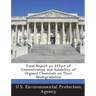 Final Report on Effect of Concentration and Solubility of Organic Chemicals on Their Biodegradation