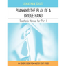 Planning the Play: A Teacher's Manual for Part I