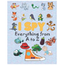 i spy Everything from A to Z: Activity book for kids, coloring book, I Spy Animals For Kids, Alphabet Activity, fun guessing game, 2-5 year olds