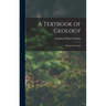 A Textbook of Geology: Historical Geology