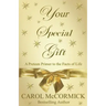 Your Special Gift: (A Preteen Primer to the Facts of Life)