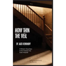 How Thin the Veil: A Memoir of 45 Days in the Traverse City State Hospital