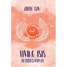 Living Isis: The Goddess in my Life