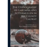 The Ethnography of Garumna and Lettermullen in the County Galway