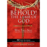 Behold! the Lamb of God