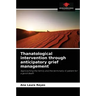 Thanatological intervention through anticipatory grief management