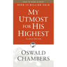 My Utmost for His Highest: Classic Language Paperback (a Daily Devotional with 366 Bible-Based Readings)