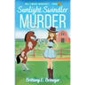 Sunlight Swindler Murder: An Art Heist Cozy Mystery