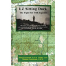 LZ Sitting Duck: The Fight for FSB Argonne