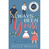 Always Been Yours