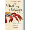 Walking Sideways: The Remarkable World of Crabs