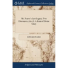 Mr. Pearse's Last Legacy. Two Discourses, (viz.) I. A Beam of Divine Glory: ... II. The Soul's Rest in God. ... By E.P. ... The Third Edition