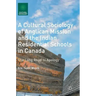 A Cultural Sociology of Anglican Mission and the Indian Residential Schools in Canada: The Long Road to Apology