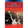 Pete Maravich: Magician of the Hardwood