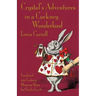 Crystal's Adventures in a Cockney Wonderland: Alice's Adventures in Wonderland in Cockney Rhyming Slang