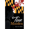 Time Maiden