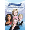 Female Force: Women of the Media: A Graphic Novel: Oprah, Barbara Walters, Ellen DeGeneres & Meredith Vieira