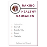 Making Healthy Sausages