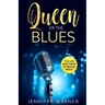Queen of the Blues: The Life and Times of Bessie Smith