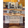 The Home Radio: How To Make and Use It