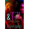 & Tell Series: Complete Collection
