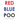 Red Blue Poo