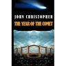 The Year of the Comet