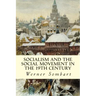 Socialism and the Social Movement in the 19th Century