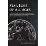Star Lore of All Ages;A Collection of Myths, Legends, and Facts Concerning the Constellations of the Northern Hemisphere