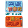 Save Me a Seat (Scholastic Gold)