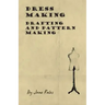 Dress Making - Drafting and Pattern Making