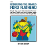 Rebuilding the Famous Ford Flathead
