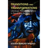 Transitions and Transformations: Literature, Politics, and Culture