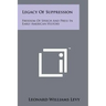 Legacy Of Suppression: Freedom Of Speech And Press In Early American History